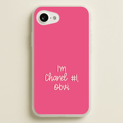 I'm Chanel Number One Obvi - Halloween Queens  - Scream Queens Phone Case for iPhone 16e