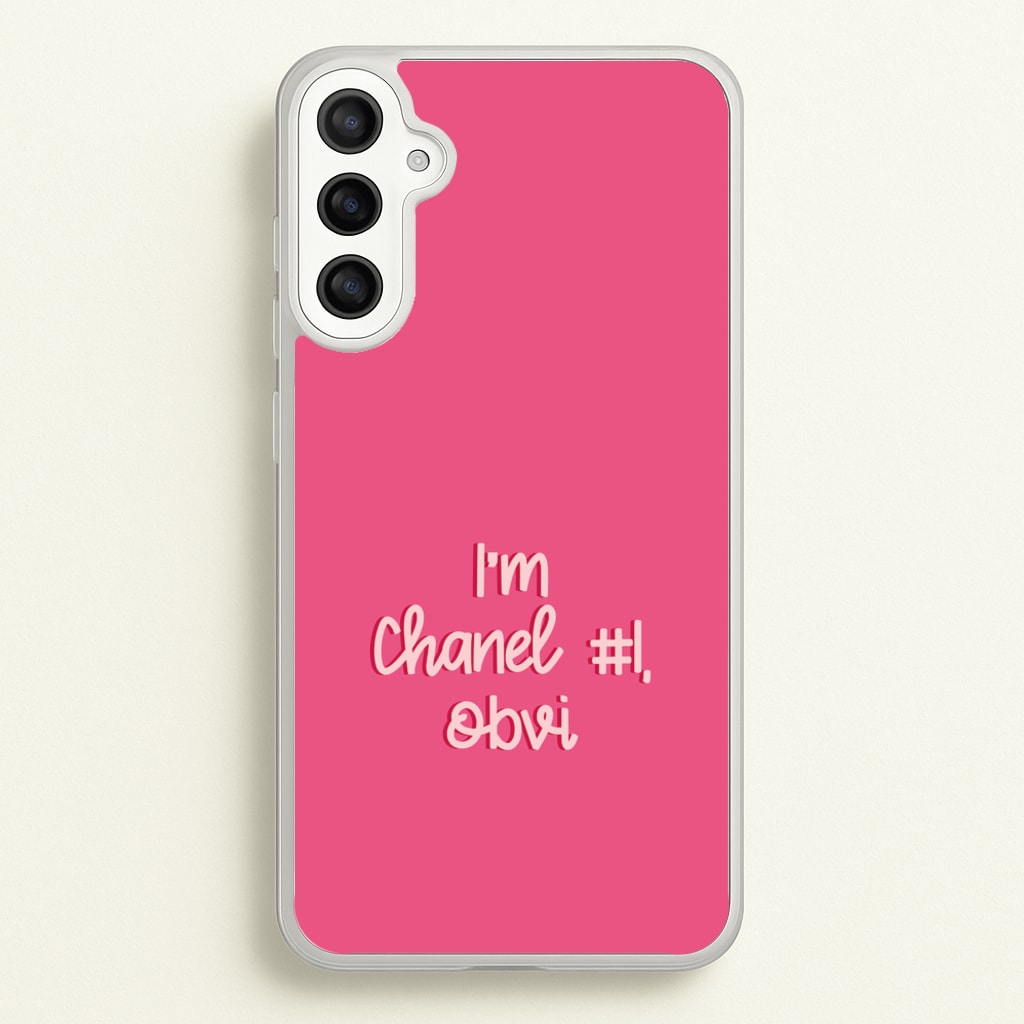 I'm Chanel Number One Obvi - Halloween Queens  - Scream Queens Phone Case for Galaxy A34