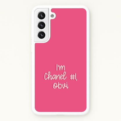 I'm Chanel Number One Obvi - Halloween Queens  - Scream Queens Phone Case for Galaxy S22 Plus
