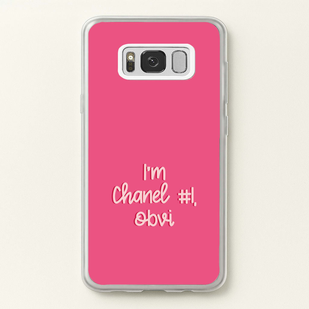 I'm Chanel Number One Obvi - Halloween Queens  - Scream Queens Phone Case for Galaxy S8 Plus