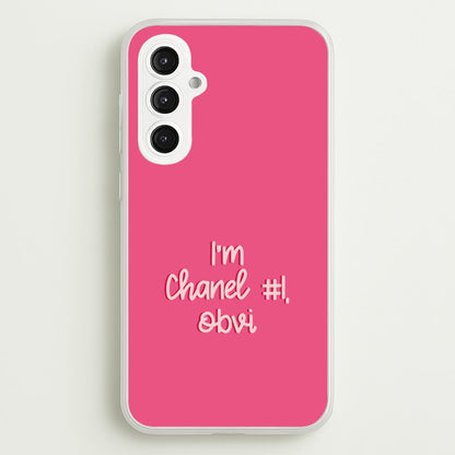 I'm Chanel Number One Obvi - Halloween Queens  - Scream Queens Phone Case for Galaxy S23FE