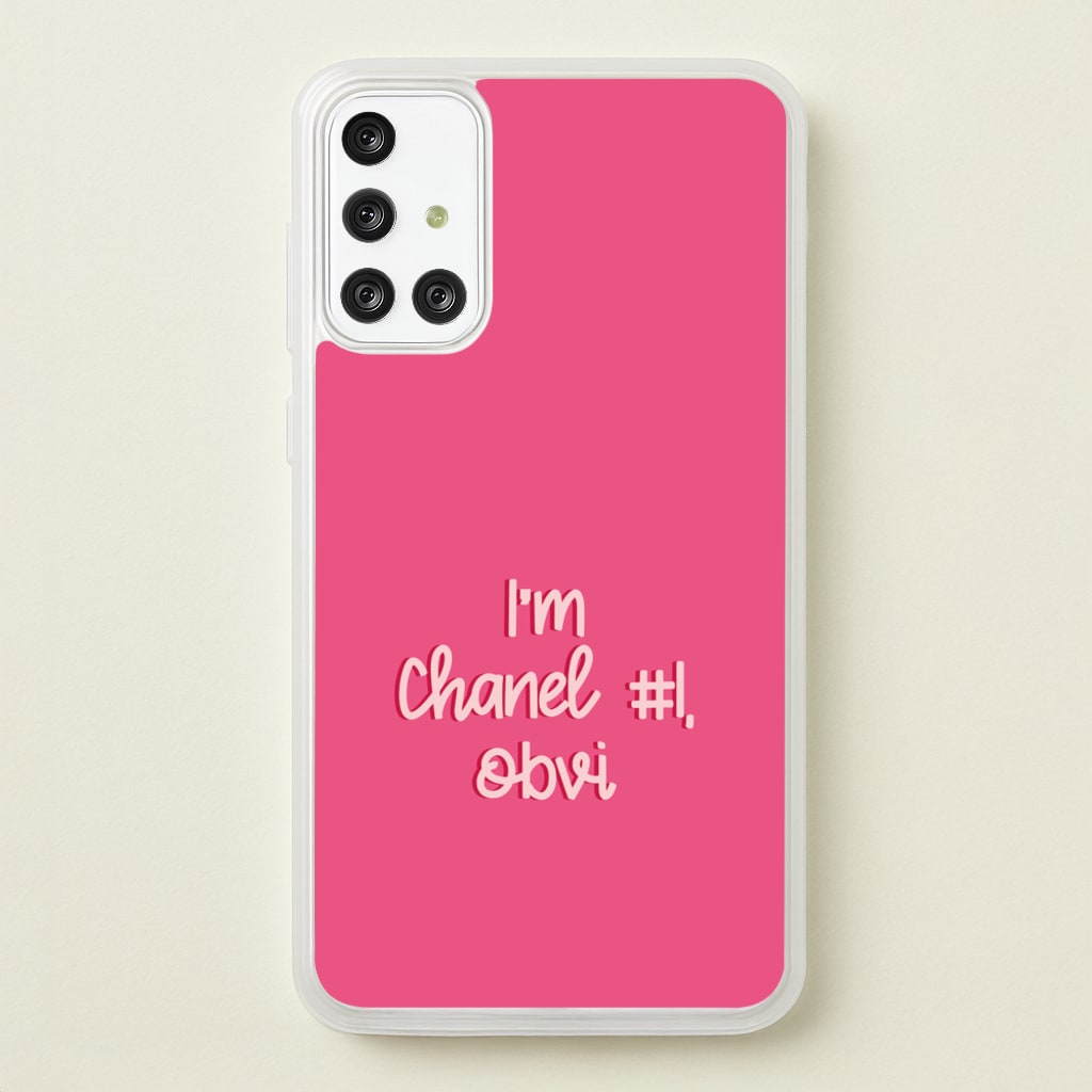 I'm Chanel Number One Obvi - Halloween Queens  - Scream Queens Phone Case for Galaxy A71