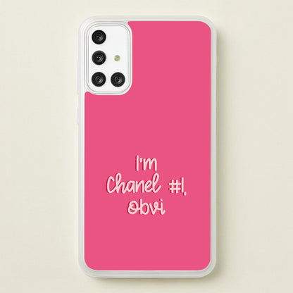 I'm Chanel Number One Obvi - Halloween Queens  - Scream Queens Phone Case for Galaxy A71