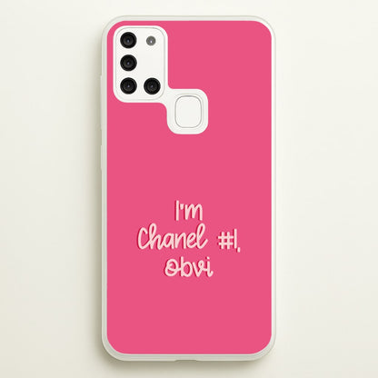 I'm Chanel Number One Obvi - Halloween Queens  - Scream Queens Phone Case for Galaxy A21s