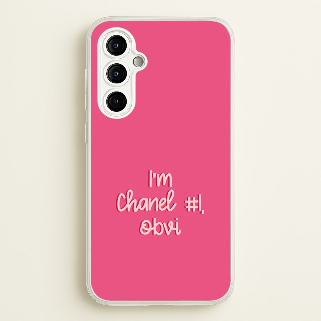 I'm Chanel Number One Obvi - Halloween Queens  - Scream Queens Phone Case for Galaxy A54