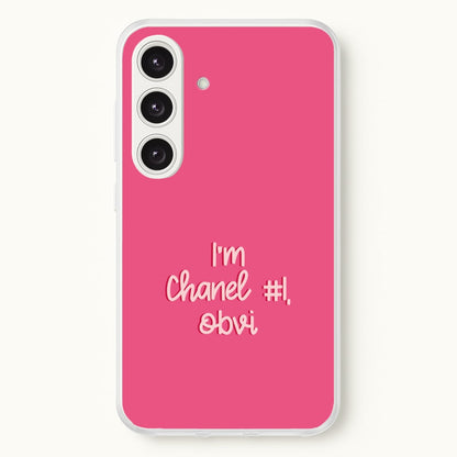 I'm Chanel Number One Obvi - Halloween Queens  - Scream Queens Phone Case for Galaxy S25 Plus