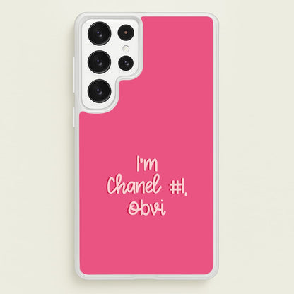 I'm Chanel Number One Obvi - Halloween Queens  - Scream Queens Phone Case for Galaxy S22 Ultra
