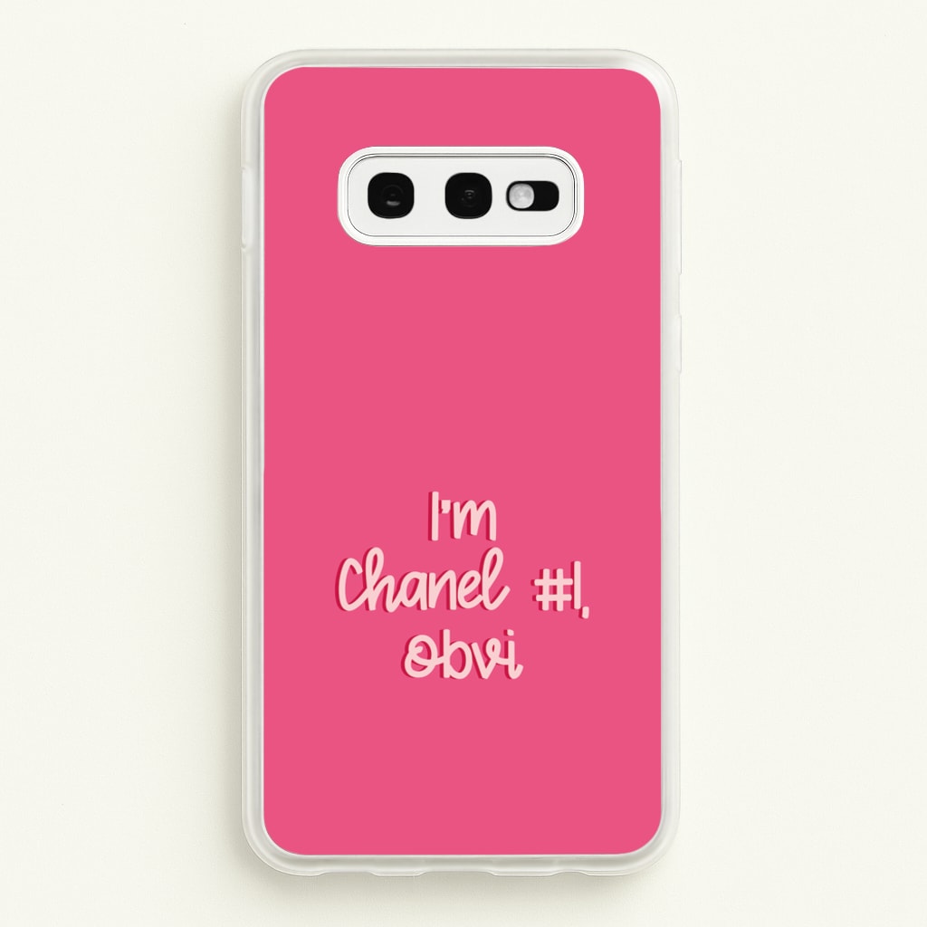 I'm Chanel Number One Obvi - Halloween Queens  - Scream Queens Phone Case for Galaxy S10e
