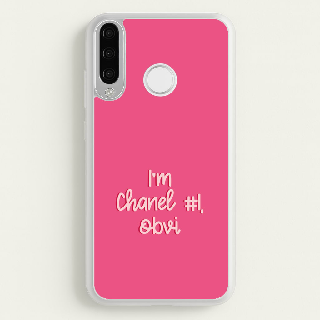 I'm Chanel Number One Obvi - Halloween Queens  - Scream Queens Phone Case for Huawei P30 Lite