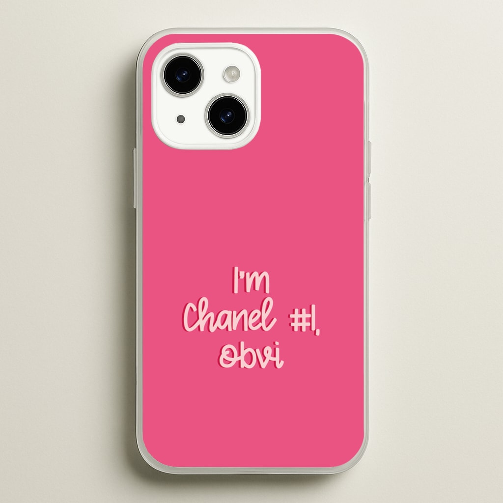 I'm Chanel Number One Obvi - Halloween Queens  - Scream Queens Phone Case for iPhone 15