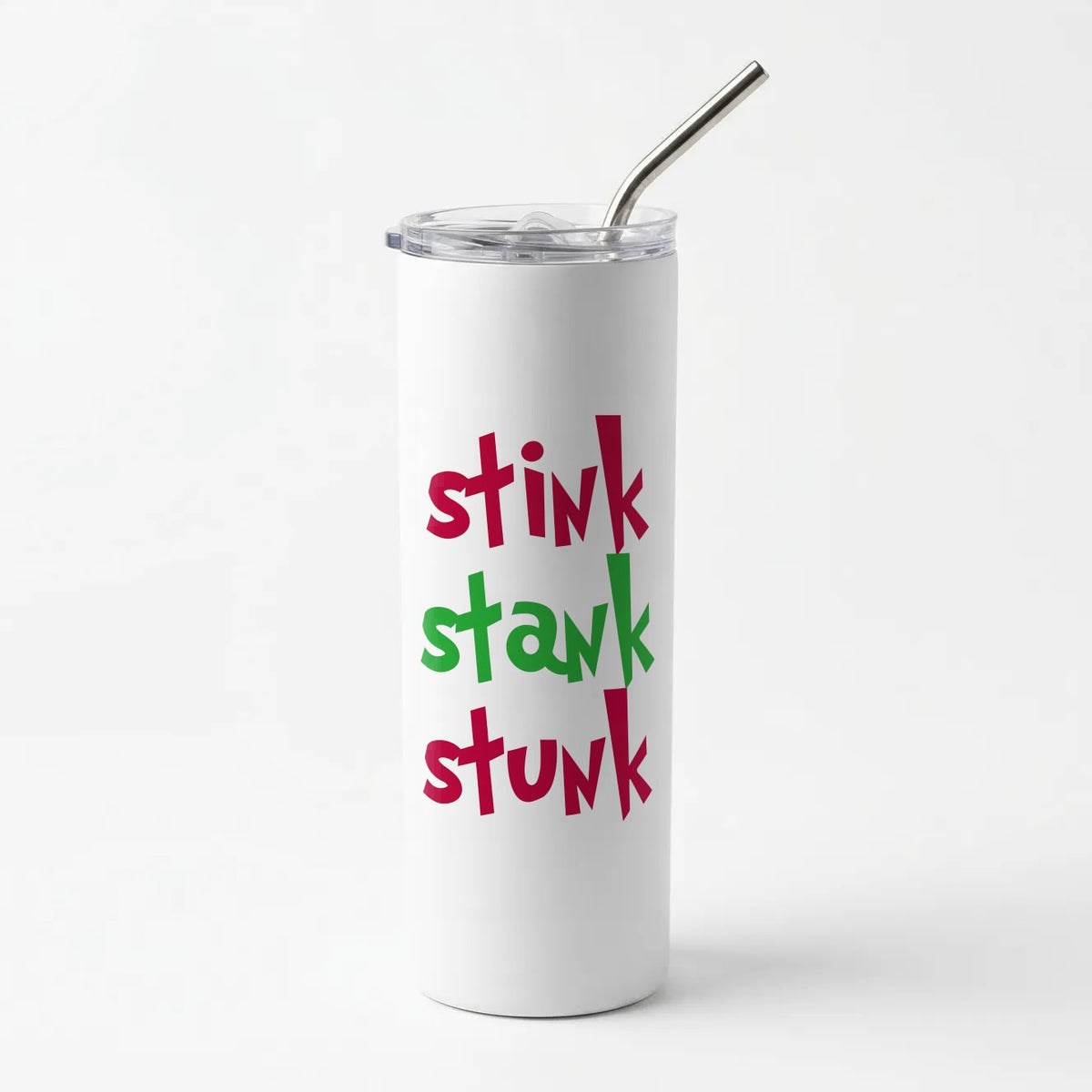 Stink Stank Stunk Skinny Tumbler
