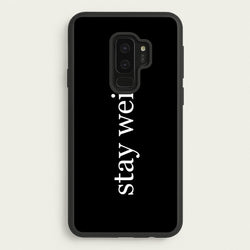 Stay Weird  -  Phone Case for Galaxy S9 Plus