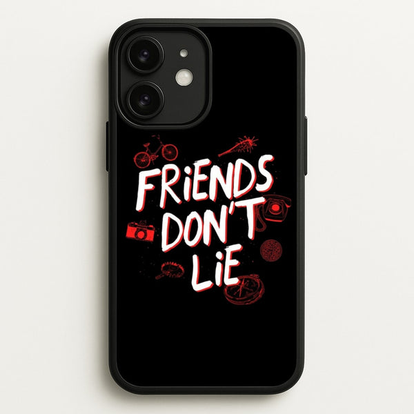 Friends Don't Lie  - Friends Phone Case for iPhone 11