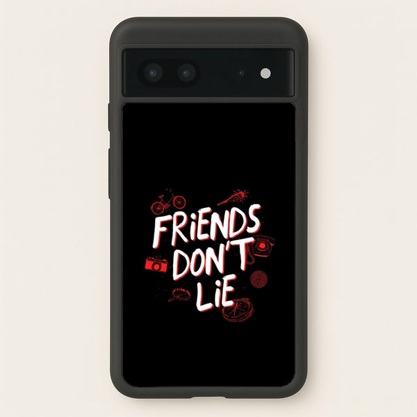 Friends Don't Lie  - Friends Phone Case for Google Pixel 7