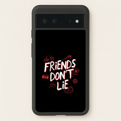 Friends Don't Lie  - Friends Phone Case for Google Pixel 6