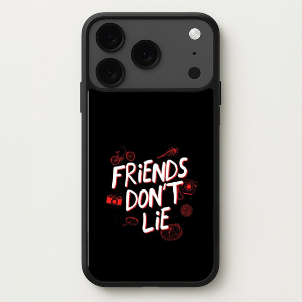 Friends Don't Lie Phone Case for iPhone 17 Pro Max