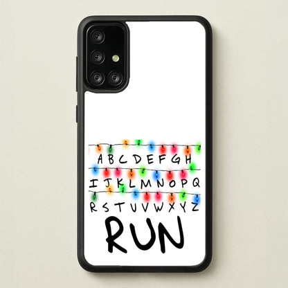 Run  - Stranger Things Phone Case for Galaxy A71