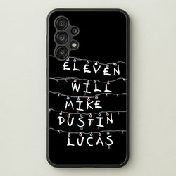 Eleven, Will, Mike, Dustin & Lucas  - Stranger Things Phone Case for Galaxy A13