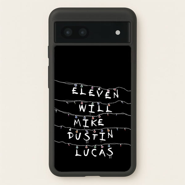 Eleven, Will, Mike, Dustin & Lucas  - Stranger Things Phone Case for Google Pixel 7a