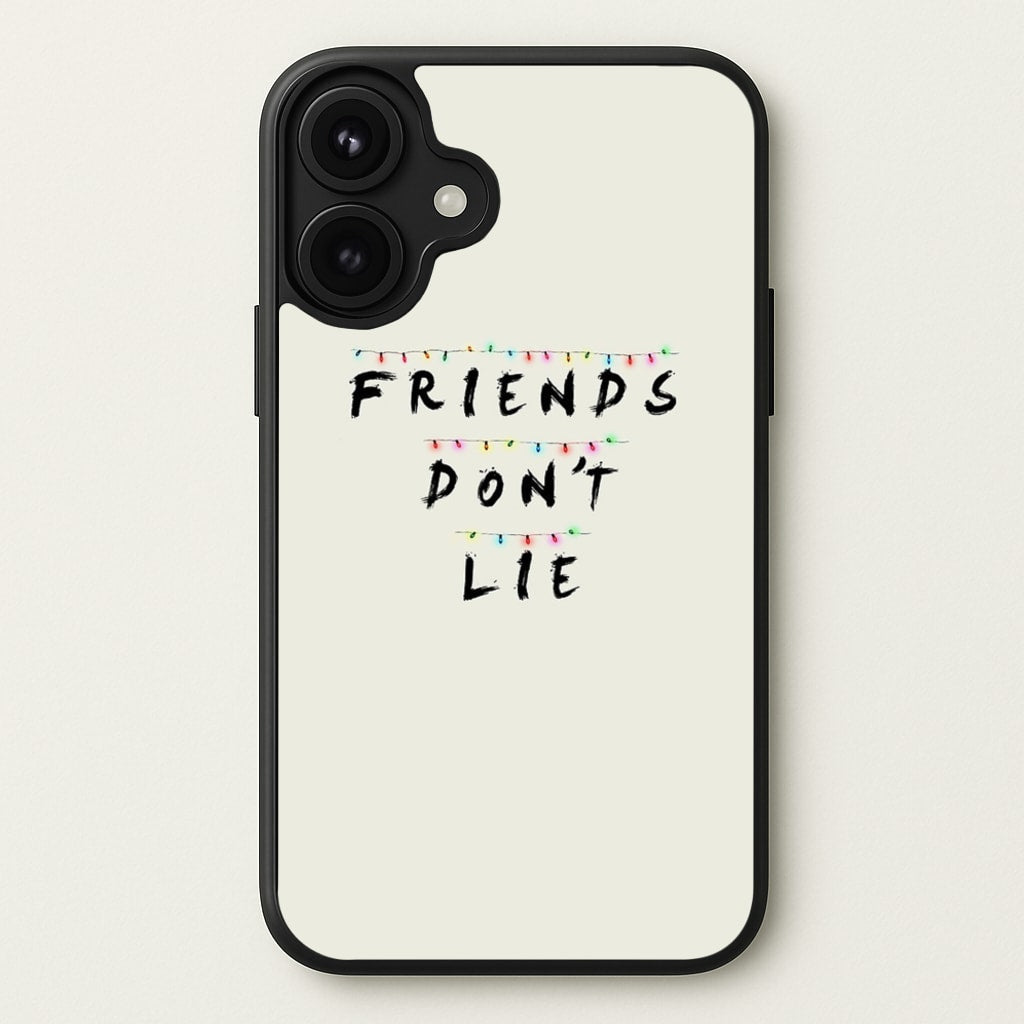 Friends Don't Lie Lights Phone Case for iPhone 17