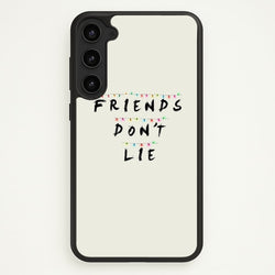 Friends Don't Lie Lights  - Friends Phone Case for Galaxy S23