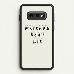 Friends Don't Lie Lights  - Friends Phone Case for Galaxy S10e