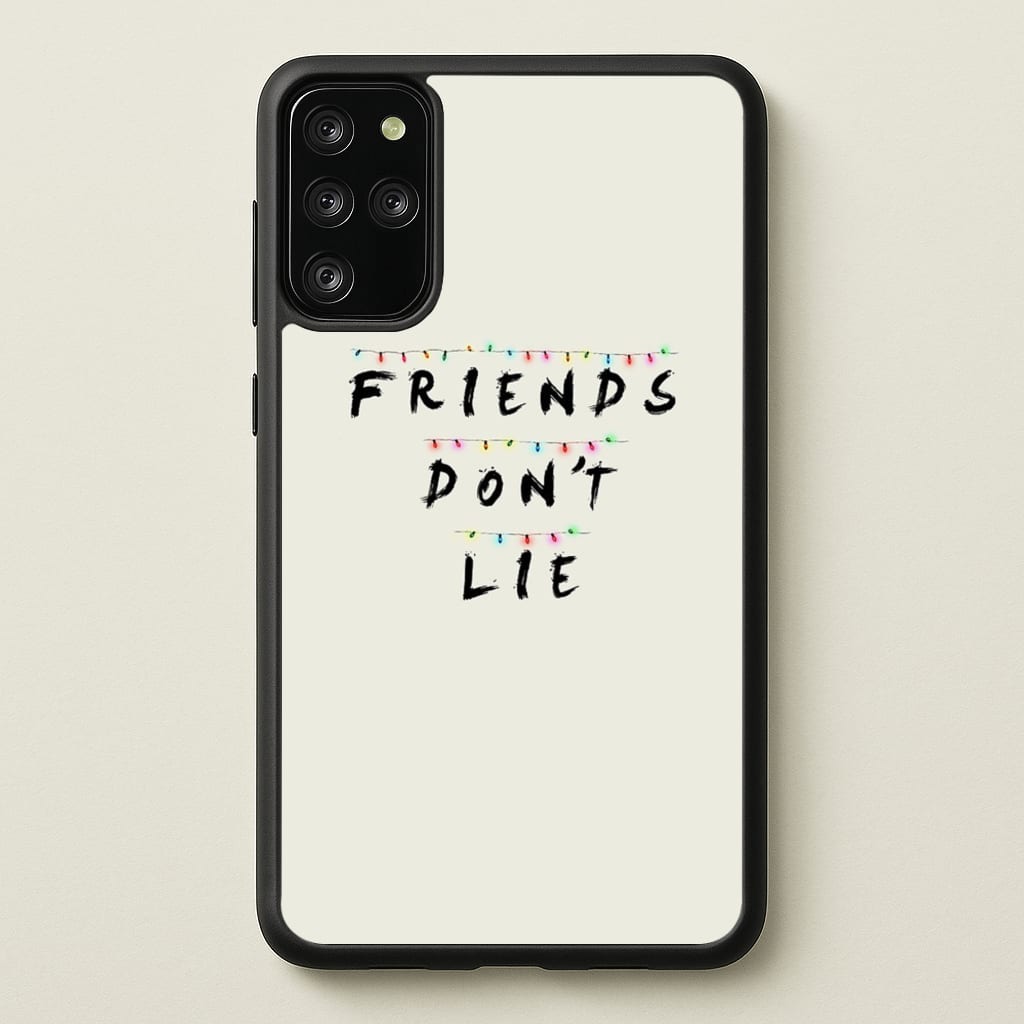 Friends Don't Lie Lights  - Friends Phone Case for Galaxy S20 Plus