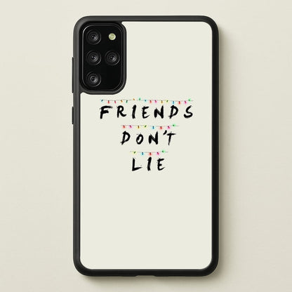 Friends Don't Lie Lights  - Friends Phone Case for Galaxy S20 Plus