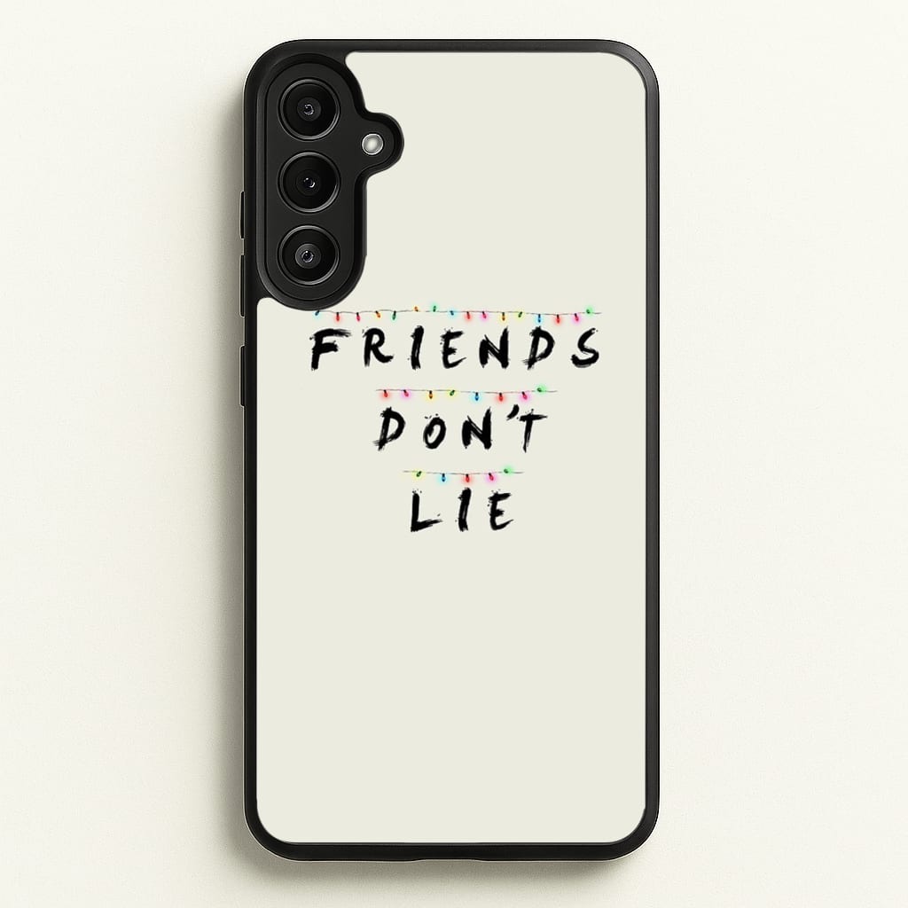 Friends Don't Lie Lights  - Friends Phone Case for Galaxy A34