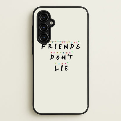 Friends Don't Lie Lights  - Friends Phone Case for Galaxy A54