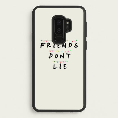 Friends Don't Lie Lights  - Friends Phone Case for Galaxy S9 Plus