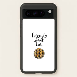 Friends Don't Lie Waffle  - Friends Phone Case for Google Pixel 8 Pro