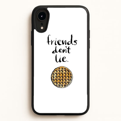Friends Don't Lie Waffle  - Friends Phone Case for iPhone XR