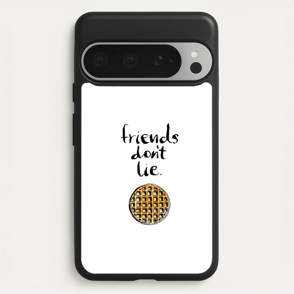 Friends Don't Lie Waffle  - Friends Phone Case for Google Pixel 9 Pro XL