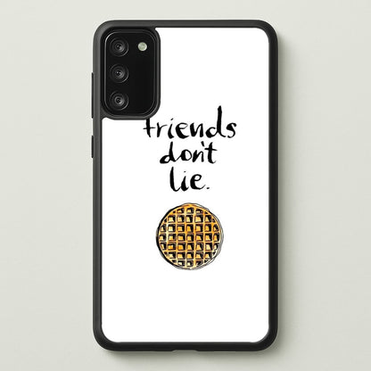 Friends Don't Lie Waffle  - Friends Phone Case for Galaxy S20FE