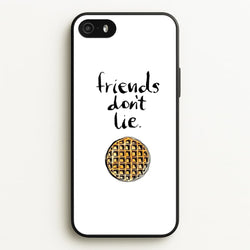 Friends Don't Lie Waffle  - Friends Phone Case for iPhone 5 / 5s / SE 2016