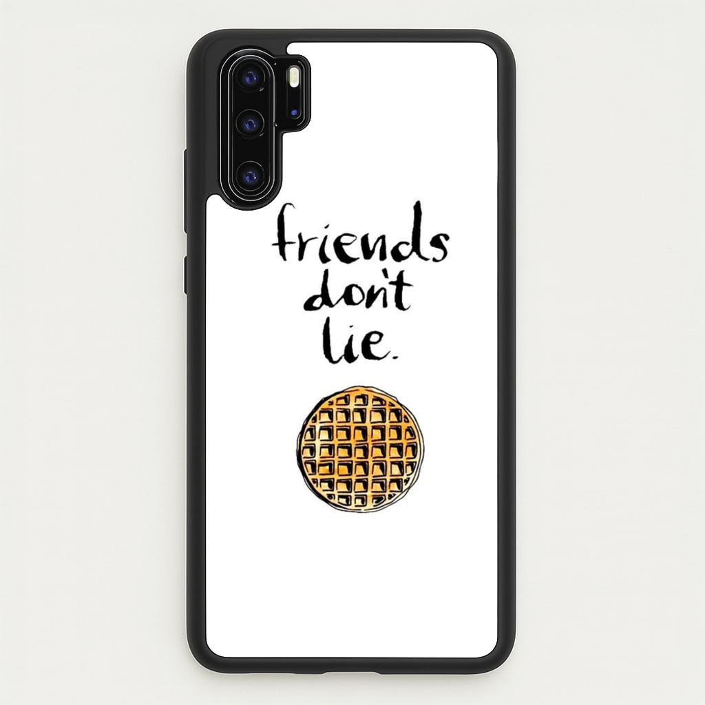 Friends Don't Lie Waffle  - Friends Phone Case for Huawei P30 Pro