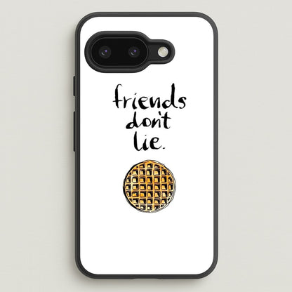 Friends Don't Lie Waffle  - Friends Phone Case for Google Pixel 9a