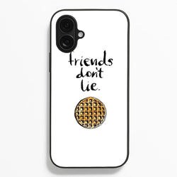 Friends Don't Lie Waffle Phone Case