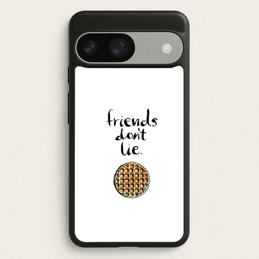 Friends Don't Lie Waffle  - Friends Phone Case for Google Pixel 9 / 9 Pro
