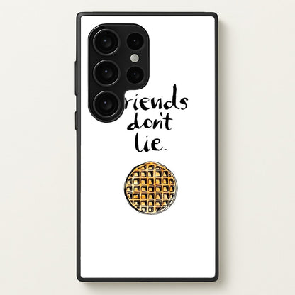 Friends Don't Lie Waffle  - Friends Phone Case for Galaxy S24 Ultra