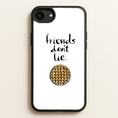 Friends Don't Lie Waffle  - Friends Phone Case for iPhone 6 / 7 / 8 / SE