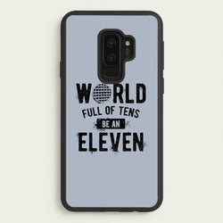 Be An Eleven  - Stranger Things Phone Case for Galaxy S9 Plus
