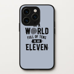 Be An Eleven  - Stranger Things Phone Case for iPhone 14 Pro Max