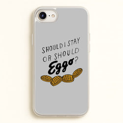 Should I Stay Or Should I Eggo  - Stranger Things Phone Case for iPhone 6 / 7 / 8 / SE