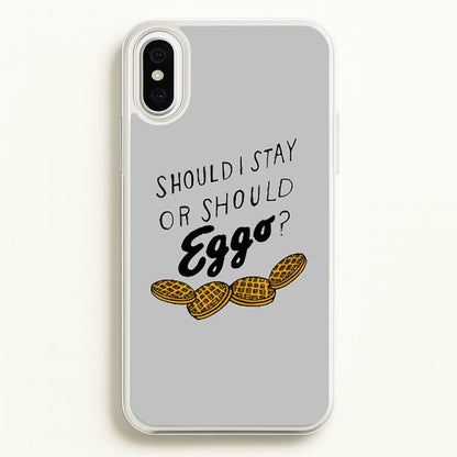 Should I Stay Or Should I Eggo  - Stranger Things Phone Case for iPhone XS Max