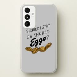 Should I Stay Or Should I Eggo  - Stranger Things Phone Case for Galaxy A35