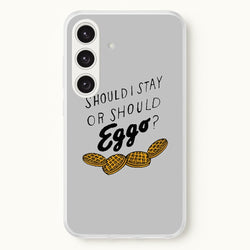Should I Stay Or Should I Eggo  - Stranger Things Phone Case for Galaxy S24 Plus