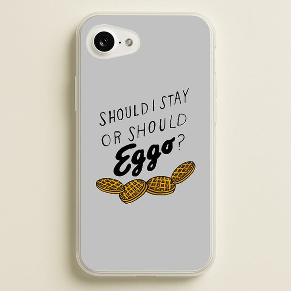 Should I Stay Or Should I Eggo  - Stranger Things Phone Case for iPhone 16e