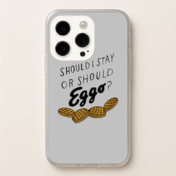 Should I Stay Or Should I Eggo  - Stranger Things Phone Case for iPhone 15 Pro Max